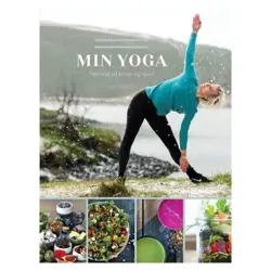 Min Yoga - næring til krop og sjæl bog Forfatter: Thorbjörg Hafsteinsdottir, 1 stk
